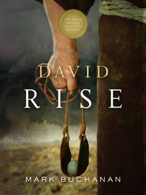 [The David Trilogy 01] • Rise